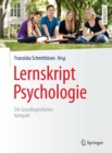 Lernskript Psychologie : Die Grundlagenfacher kompakt - eBook