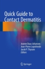 Quick Guide to Contact Dermatitis - Book