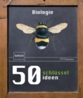 50 Schlusselideen Biologie - eBook