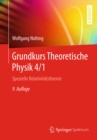 Grundkurs Theoretische Physik 4/1 : Spezielle Relativitatstheorie - eBook