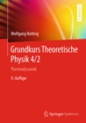 Grundkurs Theoretische Physik 4/2 : Thermodynamik - eBook