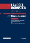 Electrochemistry : Subvolume B: Electrical Conductivities and Equilibria of Electrochemical Systems - Part 2: Deep Eutectic Solvents and Electrolyte Solutions - Book