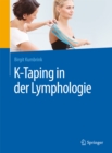 K-Taping in der Lymphologie - eBook