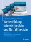 Weiterbildung Intensivmedizin und Notfallmedizin : CME-Beitrage aus: Medizinische Klinik - Intensivmedizin und Notfallmedizin 2015 - eBook
