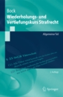 Wiederholungs- und Vertiefungskurs Strafrecht : Allgemeiner Teil - eBook