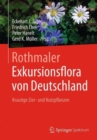 Rothmaler - Exkursionsflora von Deutschland : Krautige Zier- und Nutzpflanzen - Book