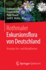 Rothmaler - Exkursionsflora von Deutschland : Krautige Zier- und Nutzpflanzen - eBook