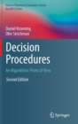 Decision Procedures : An Algorithmic Point of View - Book