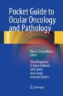 Pocket Guide to Ocular Oncology and Pathology - Book