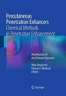 Percutaneous Penetration Enhancers Chemical Methods in Penetration Enhancement : Modification of the Stratum Corneum - Book