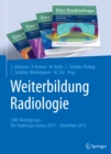 Weiterbildung Radiologie : CME-Beitrage aus: Der Radiologe Januar 2015 - Dezember 2015 - eBook