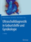 Ultraschalldiagnostik in Geburtshilfe und Gynakologie - eBook
