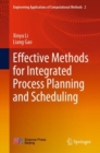 Effective Methods for Integrated Process Planning and Scheduling - eBook