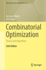 Combinatorial Optimization : Theory and Algorithms - eBook