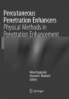 Percutaneous Penetration Enhancers Physical Methods in Penetration Enhancement - Book