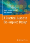 A Practical Guide to Bio-inspired Design - eBook