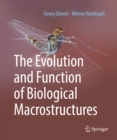 The Evolution and Function of Biological Macrostructures - eBook