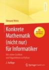 Konkrete Mathematik (nicht nur) fur Informatiker : Mit vielen Grafiken und Algorithmen in Python - eBook