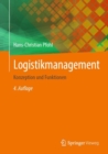 Logistikmanagement : Konzeption und Funktionen - eBook