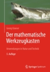 Der mathematische Werkzeugkasten : Anwendungen in Natur und Technik - eBook