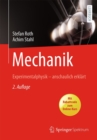 Mechanik : Experimentalphysik  - anschaulich erklart - eBook