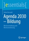 Agenda 2030 - Bildung : Wertevermittlung und Werteorientierung - eBook