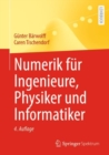 Numerik fur Ingenieure, Physiker und Informatiker - eBook