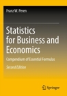 Statistics for Business and Economics : Compendium of Essential Formulas - Book