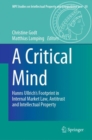 A Critical Mind : Hanns Ullrich’s Footprint in Internal Market Law, Antitrust and Intellectual Property - Book