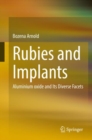 Rubies and Implants : Aluminium oxide and Its Diverse Facets - Book