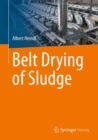 Belt Drying of Sludge - eBook