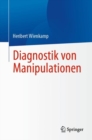 Diagnostik von Manipulationen - eBook