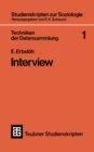 Techniken der Datensammlung 1 : Interview - eBook