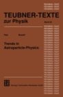 Trends in Astroparticle-Physics - eBook