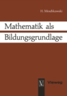 Mathematik als Bildungsgrundlage - eBook
