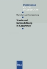 Staats- und Nationsbildung in Kazachstan - eBook