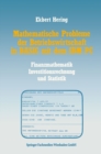 Mathematische Probleme der Betriebswirtschaft in BASIC mit dem IBM PC : Finanzmathematik, Investitionsrechnung und Statistik - eBook