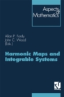 Harmonic Maps and Integrable Systems - eBook