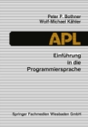 Einfuhrung in die Programmiersprache APL - eBook