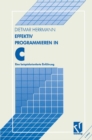 Effektiv Programmieren in C : Eine beispielorientierte Einfuhrung - eBook