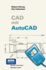 CAD mit AutoCAD : Eine umfassende Einfuhrung fur alle AutoCAD-Versionen einschlielich 9.0 - eBook