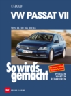 VW Passat 7 11/10-10/14 : So wird's gemacht Band 157 - eBook