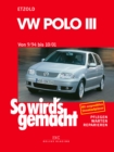 VW Polo III 9/94 bis 10/01 : So wird's gemacht - Band 97 - eBook