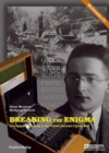 Breaking the Enigma : Triumph and Tragedy of the Polish-German Cipher War - Book