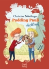 Pudding Pauli deckt auf : Pudding Paulis zweiter Fall - eBook