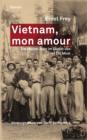 Vietnam, mon amour : Ein Wiener Jude im Dienst von Ho Chi Minh - eBook