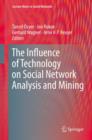 The Influence of Technology on Social Network Analysis and Mining - eBook