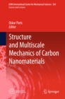 Structure and Multiscale Mechanics of Carbon Nanomaterials - eBook