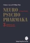 Neuro-Psychopharmaka - Ein Therapie-Handbuch : Band 3: Antidepressiva und Phasenprophylaktika - eBook