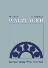 Walzlager : Theorie und Praxis - eBook